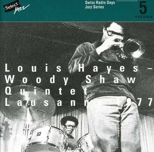 LOUIS HAYES - Lausanne 1977 [Swiss Radio Days Jazz Series, Vol. 5] cover 